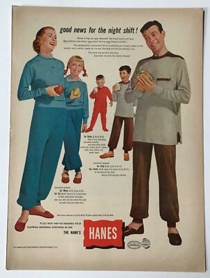 Vintage Hanes ad with a suspiciously cheerful family in matching pajamas clutching apples for reasons unknown. The father looks particularly smug. Ad’s caption reads: “Good news for the night shift!”