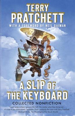 Cover of the book “A Slip of the Keyboard” by Terry Pratchett